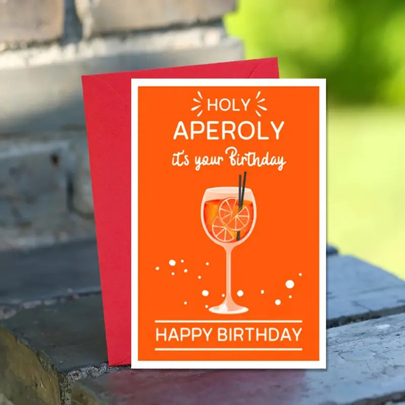 "HOLY APEROLY" Birthday Card: Aperol Happy Birthday Postcard - Orange & White Design - Perfect for Any Occasion