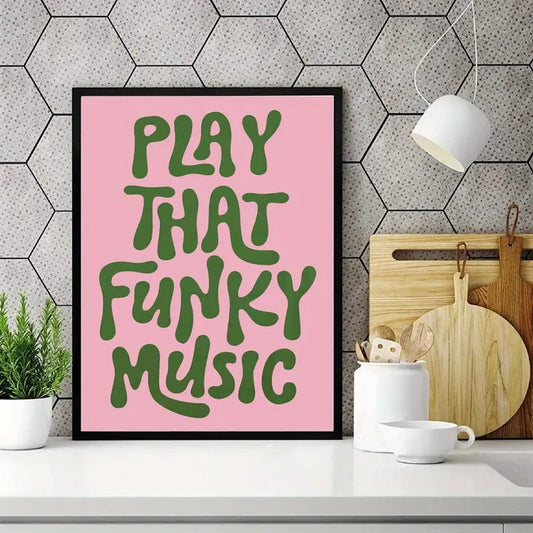 "Play That Funky Music" Unframed Canvas Poster - Popular Song Artwork, Waterproof, Suitable for Indoor and Outdoor Use, Perfect for Home Office, Bathroom, Living Room, Bedroom, Restaurant, Bar, and More. Spring and Summer Seasonal Decor.