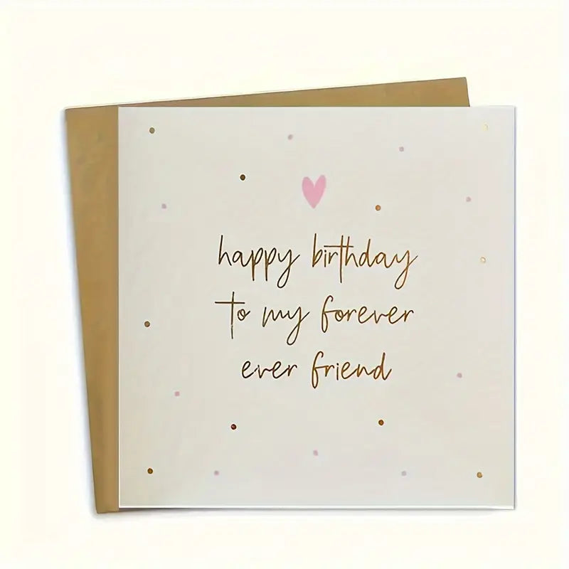 "Joyful Celebration" Forever Ever Friend" Birthday Card With Envelope - Perfect For Best Friends, High-Quality Paper Greeting Card