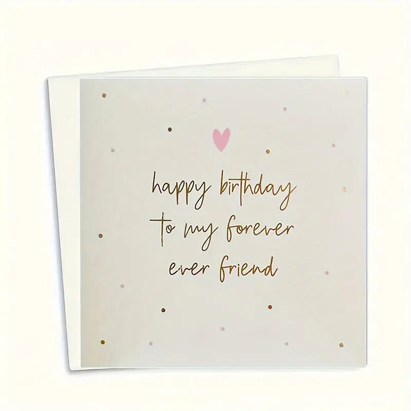 "Joyful Celebration" Forever Ever Friend" Birthday Card With Envelope - Perfect For Best Friends, High-Quality Paper Greeting Card