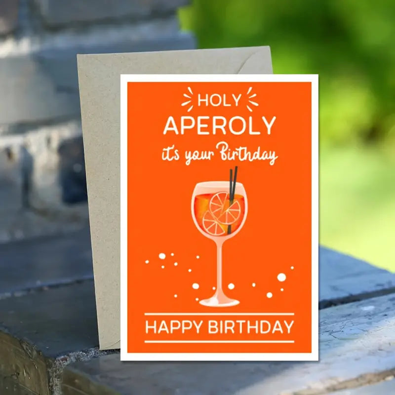 "HOLY APEROLY" Birthday Card: Aperol Happy Birthday Postcard - Orange & White Design - Perfect for Any Occasion